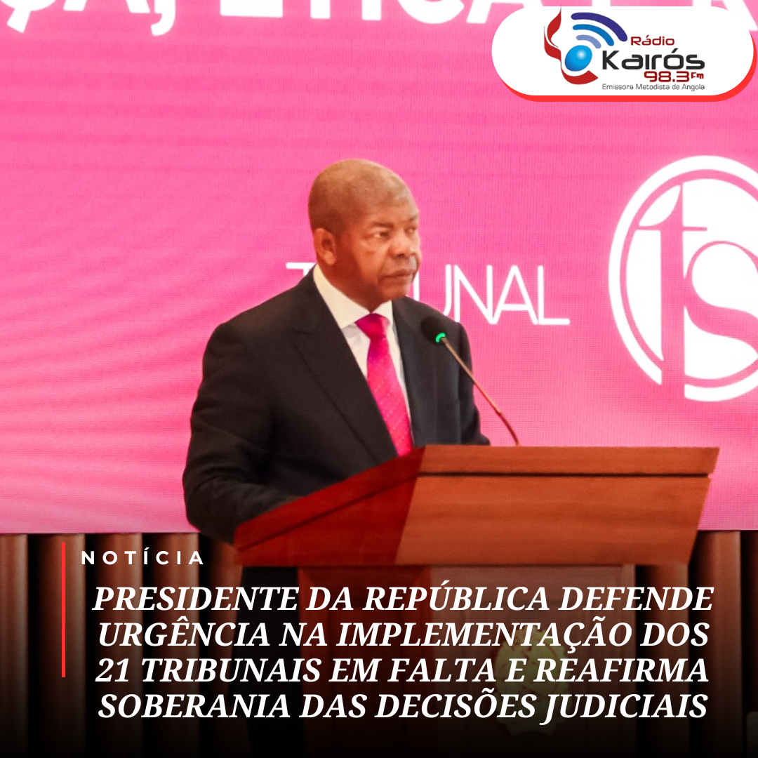 PRESIDENTE DA REPÚBLICA DEFENDE URGÊNCIA NA IMPLEMENTAÇÃO DOS 21 TRIBUNAIS EM FALTA E REAFIRMA SOBERANIA DAS DECISÕES JUDICIAIS