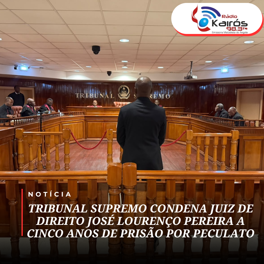 TRIBUNAL SUPREMO CONDENA JUIZ DE DIREITO JOSÉ LOURENÇO PEREIRA A CINCO ANOS DE PRISÃO POR PECULATO